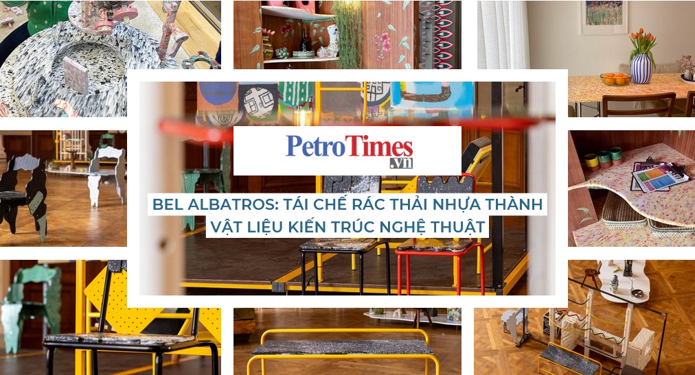 [PetroTimesMedia] Bel Albatros: Tái chế rác thải nhựa thành vật liệu kiến trúc nghệ thuật