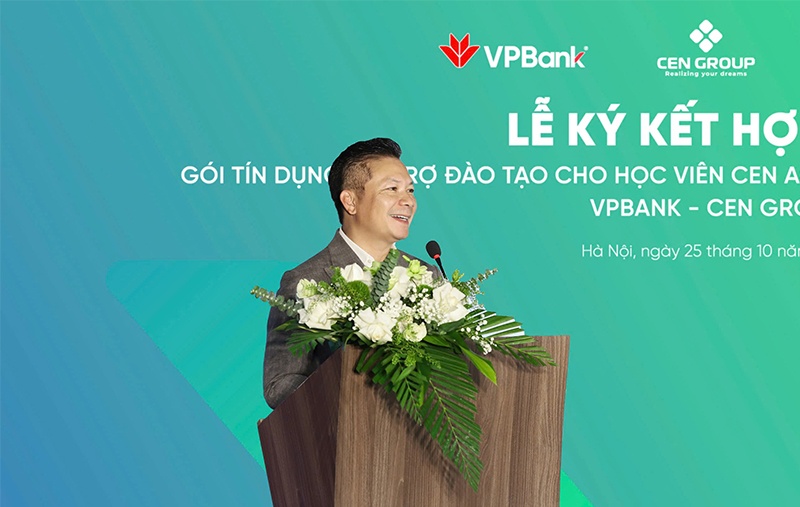 VPBank & Cen Academy (Cen Group) kí kết hợp tác hỗ trợ tín dụng đào tạo cho các học viên