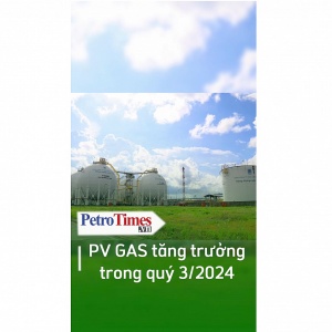 [Video] PV GAS tăng trưởng trong quý 3/2024