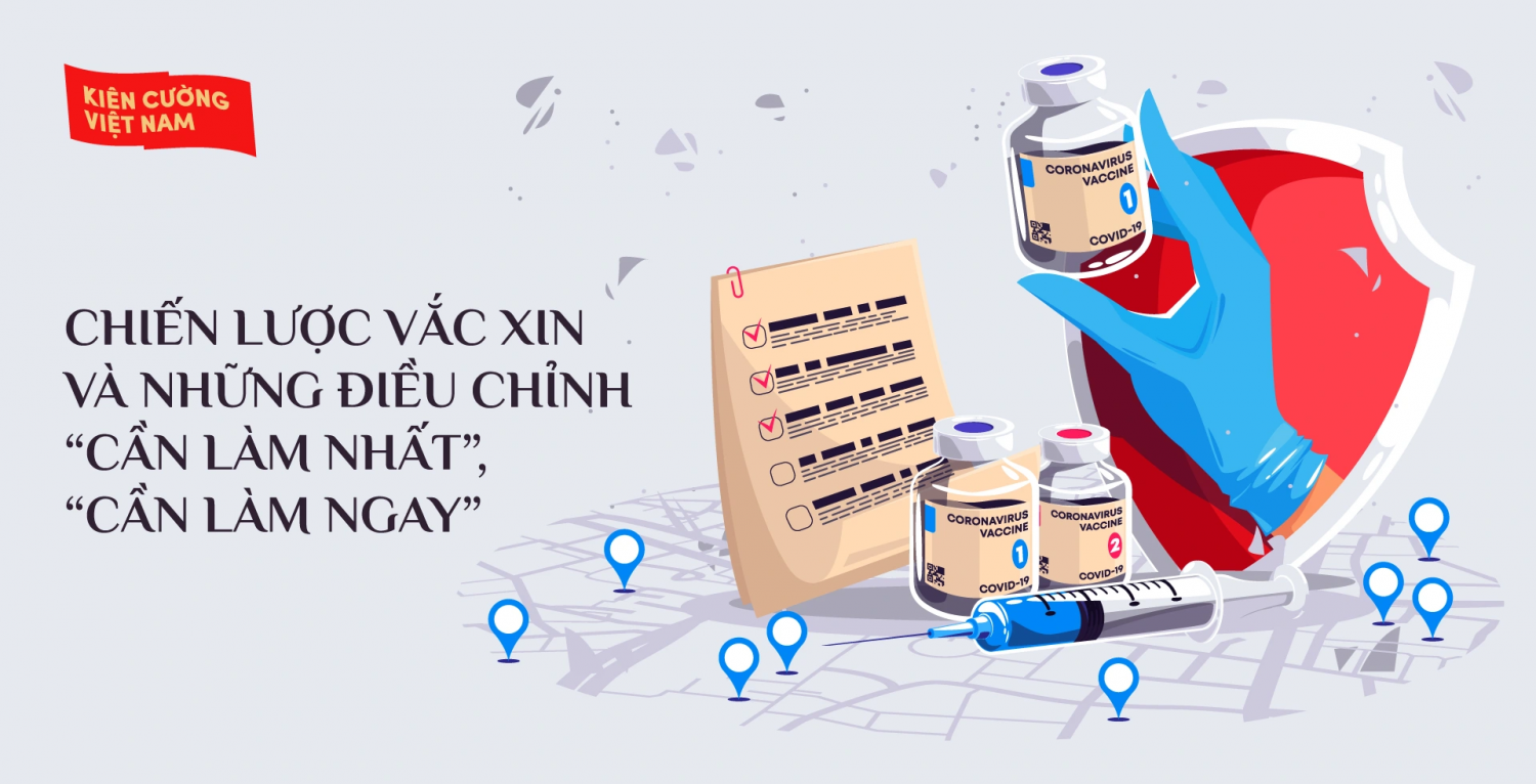 Chiến lược vắc xin: Những điều chỉnh "cần làm nhất", "cần làm ngay"