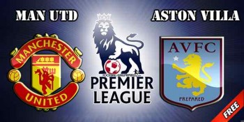 Link xem trực tiếp bóng đá: Manchester United - Aston Villa