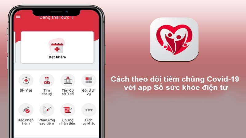 Ứng dụng Sổ sức khỏe điện tử khi tiêm vắc-xin Covid-19