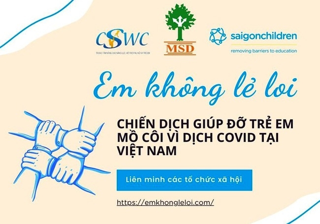 Chiến dịch “Em không lẻ loi” hỗ trợ trẻ mồ côi vì Covid-19