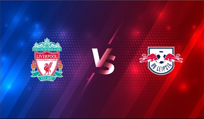 Xem trực tiếp Liverpool vs Leipzig ở đâu?