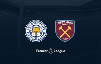 Xem trực tiếp bóng đá Leicester City vs West Ham ở đâu?