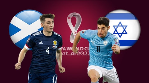 Link xem trực tiếp Scotland vs Israel (vòng loại World Cup 2022), 23h ngày 9/10