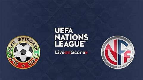 link xem truc tiep bong da na uy vs bulgaria uefa nations league 1h45 ngay 1710