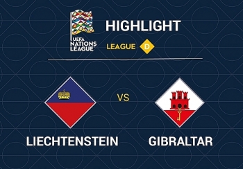 Link xem trực tiếp bóng đá Gibraltar - Liechtenstein (UEFA Nations League) 1h45 ngày 17/10