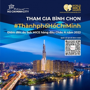 Cùng bình chọn cho TP Hồ Chí Minh trở thành “Điểm đến du lịch MICE hàng đầu châu Á” năm 2022
