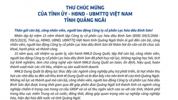 Thư chúc mừng của Tỉnh ủy - HĐND - UBND - UBMTTQ Việt Nam tỉnh Quảng Ngãi nhân dịp kỷ niệm 15 năm ngày thành lập BSR