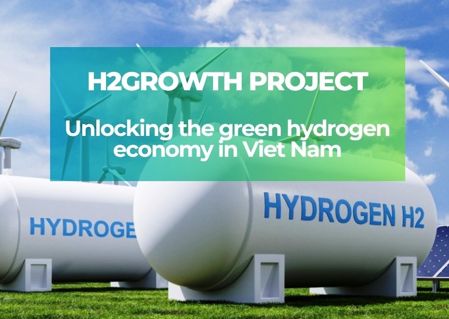 Dự án H2Growth - Xây dựng và phát triển nền kinh tế Hydroxanh tại Việt Nam