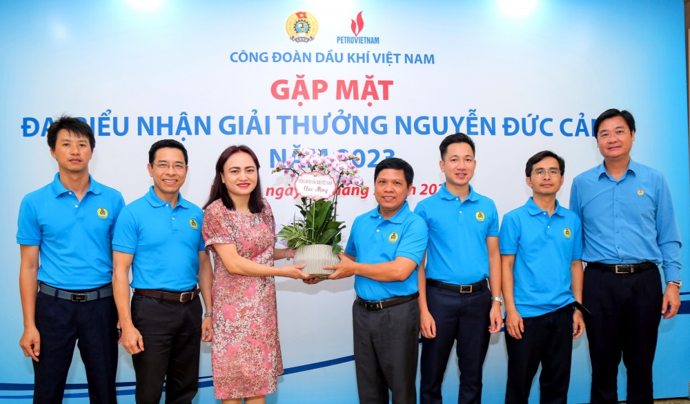 Chúc mừng người lao động Dầu khí xuất sắc nhận Giải thưởng Nguyễn Đức Cảnh lần thứ IV do Tổng Liên đoàn Lao động Việt Nam trao tặng