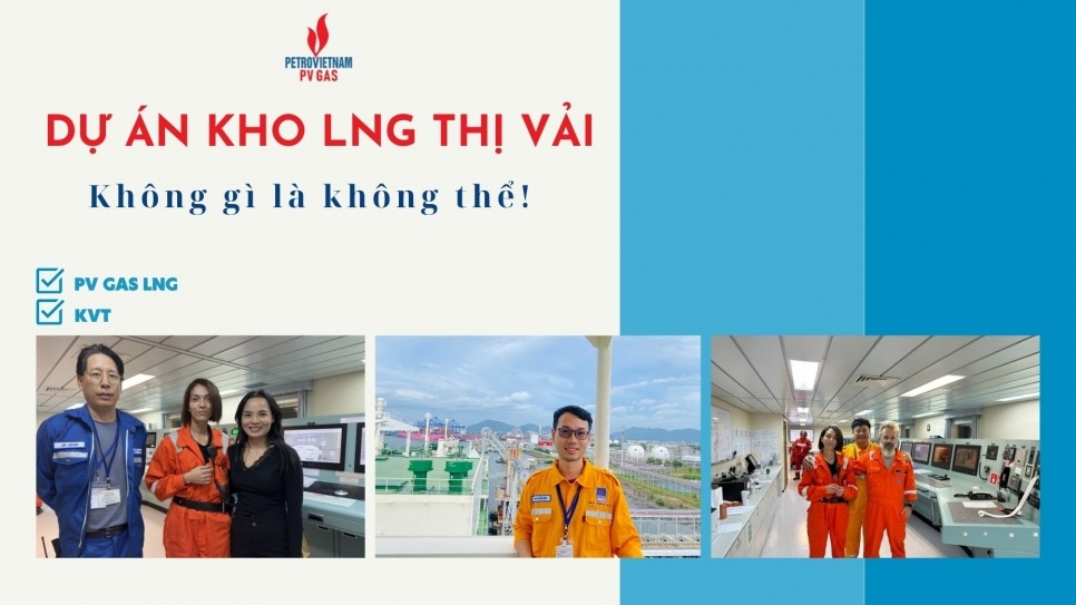 Kho LNG 1 triệu tấn Thị Vải: Không gì là không thể (phần 2)
