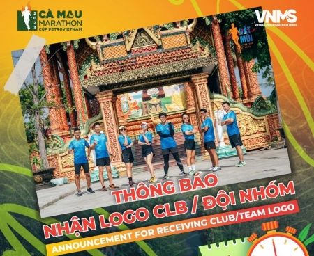 Thời hạn đăng k‎ý thi đấu và nhận logo các CLB/đội nhóm tham gia giải Marathon Cà Mau 2023