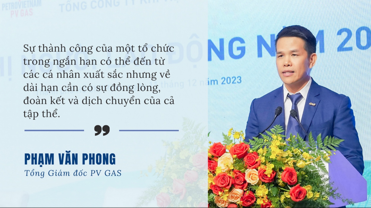 Tổng Giám đốc PV GAS Phạm Văn Phong: Phát huy tối đa tiềm lực, đa dạng hóa trong mô hình kinh doanh mới