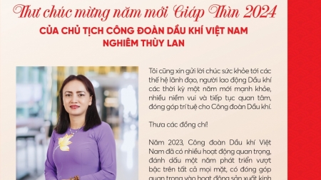 Thư chúc mừng năm mới của Chủ tịch Công đoàn Dầu khí Việt Nam
