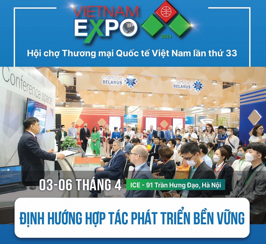 Sắp diễn ra Hội chợ Thương mại Quốc tế Việt Nam – VIETNAM EXPO lần thứ 33