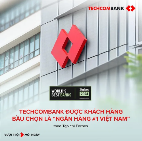 Tạp chí Forbes: Techcombank được khách hàng bầu chọn là 