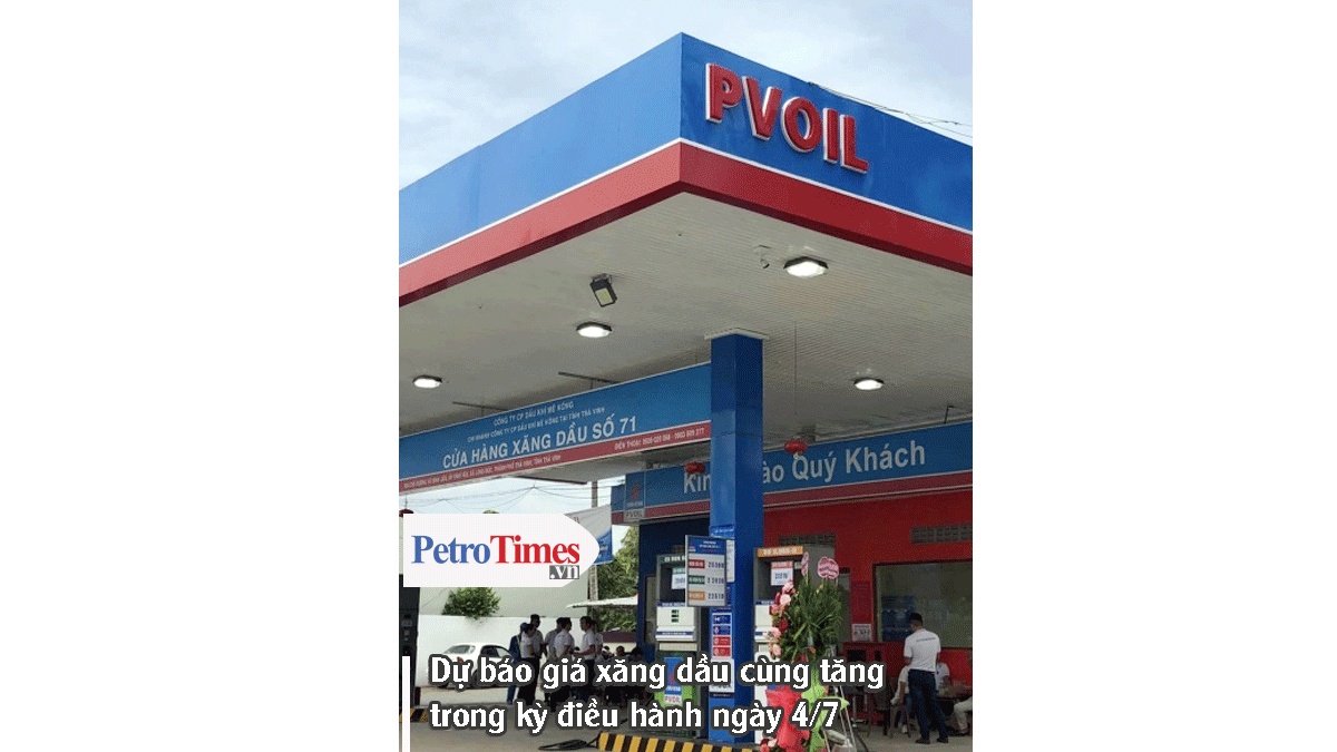 [Video] Dự báo giá xăng dầu cùng tăng trong kỳ điều hành ngày 4/7
