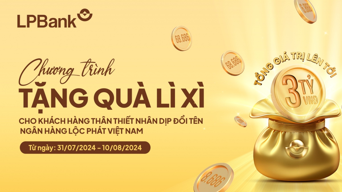 LPBank tặng quà may mắn tới khách hàng với “cơn mưa lộc phát”