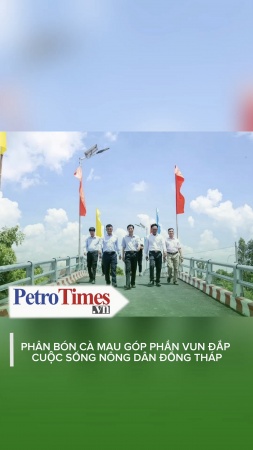 [Video] Phân bón Cà Mau vun đắp cuộc sống nông dân Đồng Tháp