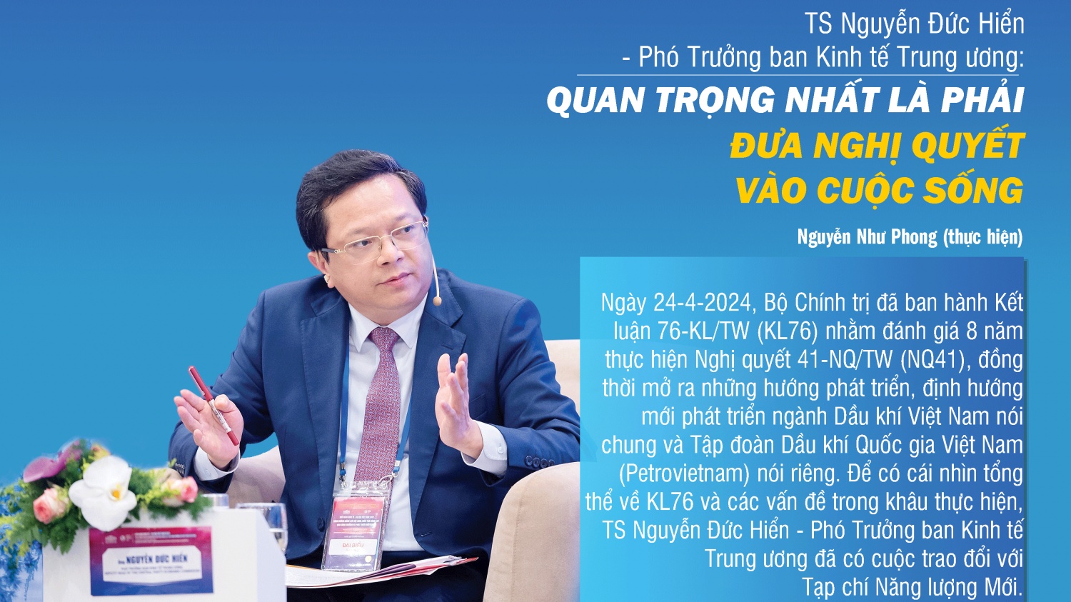 TS Nguyễn Đức Hiển - Phó Trưởng ban Kinh tế Trung ương: Quan trọng nhất là phải đưa Nghị quyết  vào cuộc sống