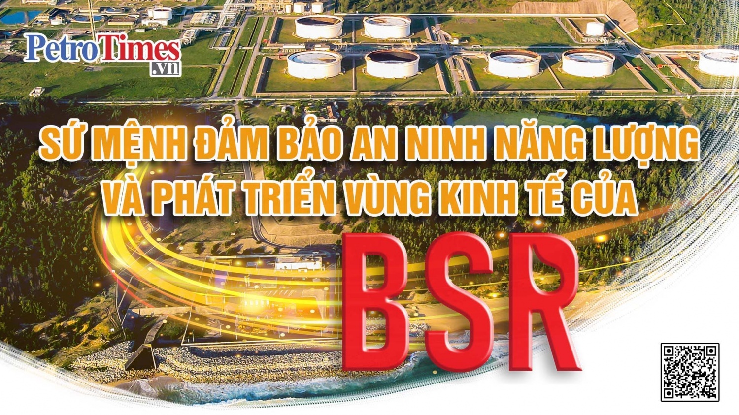 [P-magazine] Sứ mệnh đảm bảo an ninh năng lượng và phát triển vùng kinh tế của BSR