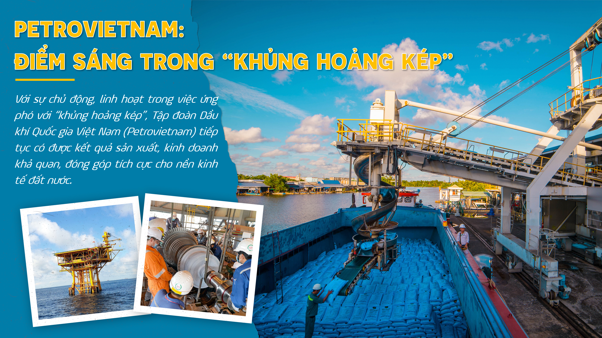 [E-Magazine] Petrovietnam: Điểm sáng trong “khủng hoảng kép”