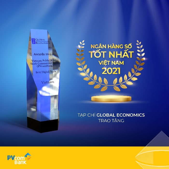 Tạp chí Global Economics vinh danh PVCombank là ngân hàng số tốt nhất Việt Nam 2021