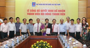 Đồng chí Phạm Xuân Cảnh được bổ nhiệm Thành viên Hội đồng Thành viên PVN