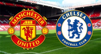 LIVE: MU vs Chelsea 00h30, 29/12