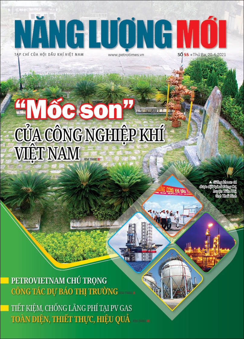 Đón đọc Tạp chí Năng lượng Mới số 55, phát hành thứ Ba ngày 20/4/2021