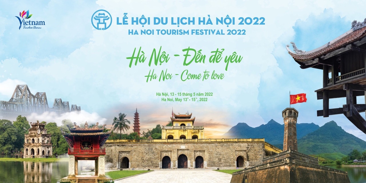 Lễ hội Du lịch Hà Nội năm 2022 sẽ diễn ra từ 13-15/5/2022