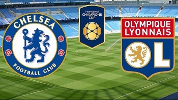 Xem trực tiếp bóng đá Chelsea vs Lyon ở đâu?