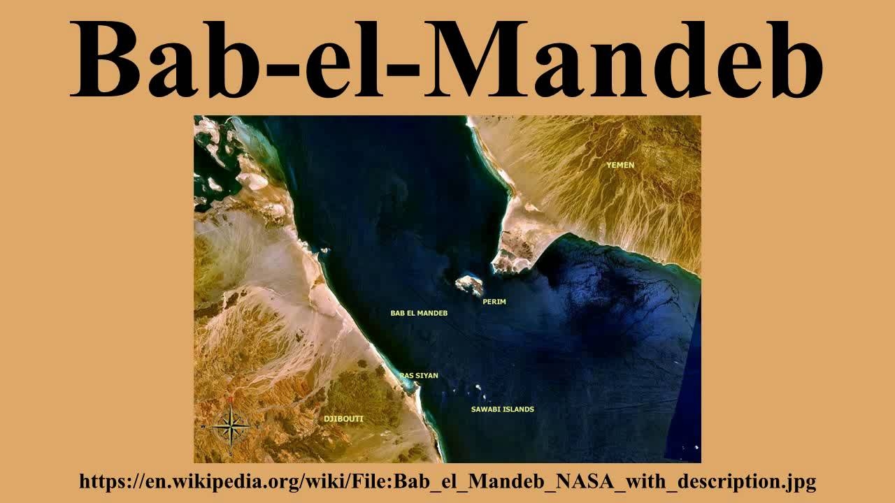 Arab Saudi mở lại eo biển Bab el-Mandeb
