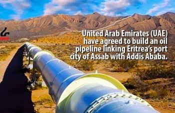 UAE xây dựng đường ống dẫn dầu giữa Eritrea và Ethiopia