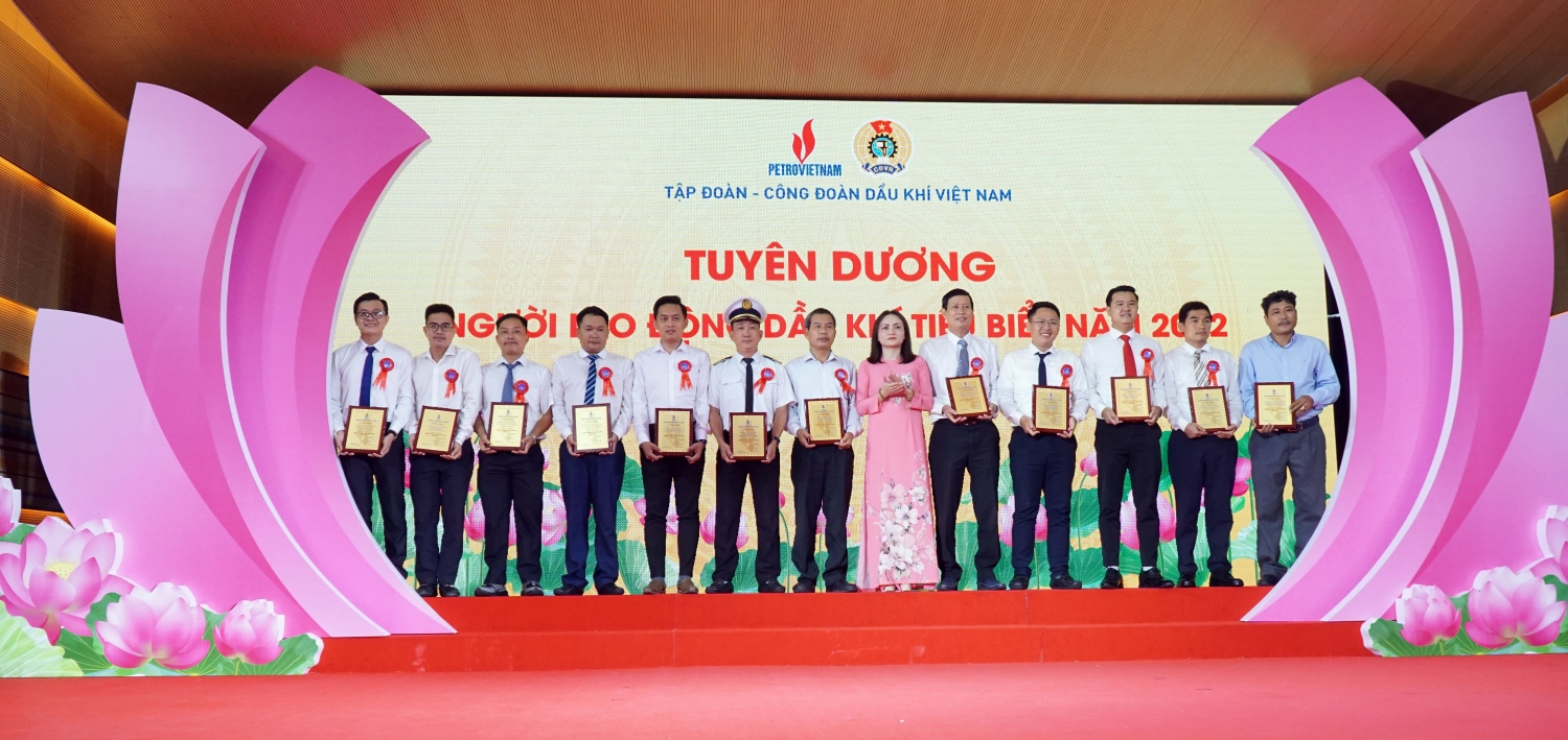 Tuyên dương người lao động Dầu khí tiêu biểu năm 2022 Tuyên dương người lao động Dầu khí tiêu biểu năm 2022