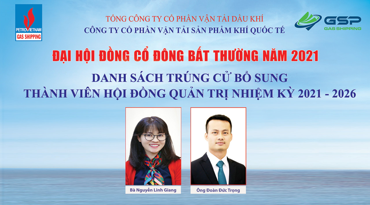 ĐHĐCĐ bất thường năm 2021 Gas Shipping: Bà Nguyễn Linh Giang trở thành tân Chủ tịch HĐQT