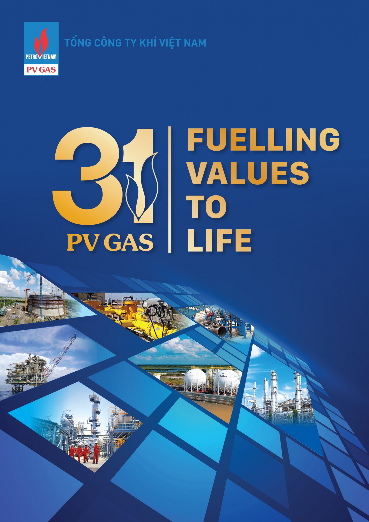 Kỷ niệm 31 năm ngày thành lập PV GAS (20/9/1990 - 20/9/2021)
