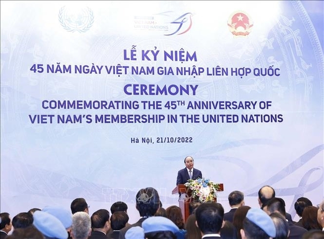 Phát biểu của Chủ tịch nước Nguyễn Xuân Phúc tại Lễ Kỷ niệm  45 năm Việt Nam gia nhập Liên hợp quốc