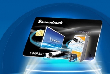 Tin nhanh ngân hàng ngày 4/5: Loạt ưu đãi cho thẻ doanh nghiệp tại Sacombank