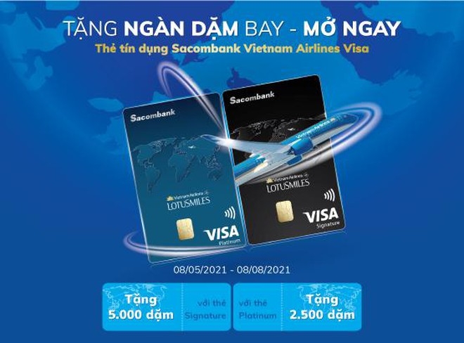 Tin nhanh ngân hàng ngày 21/5: Mở thẻ tín dụng Sacombank Vietnam Airlines Visa nhận ngàn dặm bay