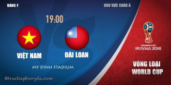 Link xem trực tiếp bóng đá: Việt Nam - Đài Loan (TQ)