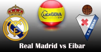 Link xem trực tiếp bóng đá: Real Madrid - Eibar