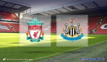 Link xem trực tiếp bóng đá: Liverpool - Newcastle United