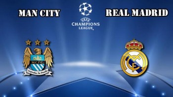 Link xem trực tiếp bóng đá: Manchester City - Real Madrid