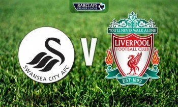 Link xem trực tiếp bóng đá: Swansea City vs Liverpool