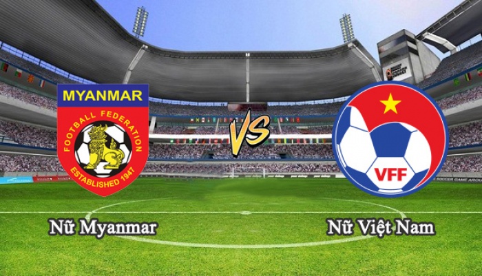 TRỰC TIẾP: ĐT nữ Việt Nam vs ĐT nữ Myanmar (3-3)