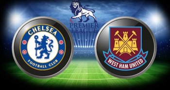 Link xem trực tiếp bóng đá: Chelsea vs West Ham