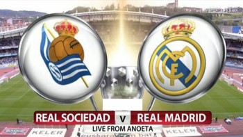 Link xem trực tiếp bóng đá: Real Sociedad vs Real Madrid